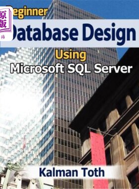 海外直订Beginner Database Design Using Microsoft SQL Server 使用Microsoft SQL Server的初学者数据库设计