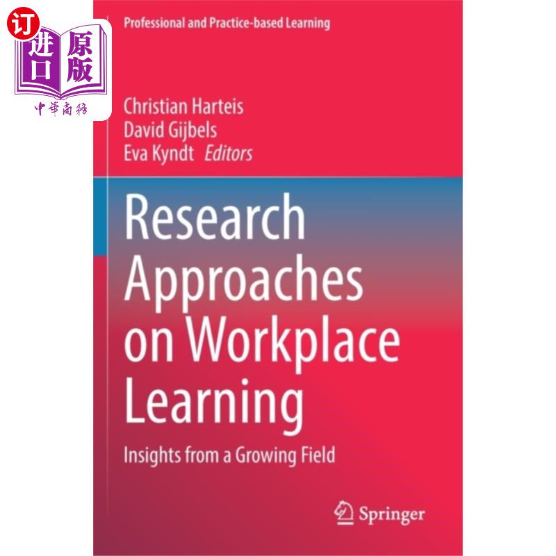 海外直订Research Approaches on Workplace Learning 职场学习的研究方法