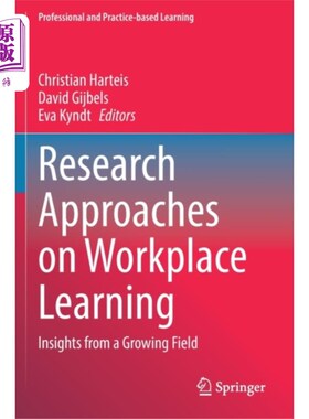 海外直订Research Approaches on Workplace Learning 职场学习的研究方法