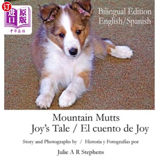 山地狗 Joy Tale 海外直订Mountain Span 欢乐 English Edition Bilingual 故事 cuento Mutts