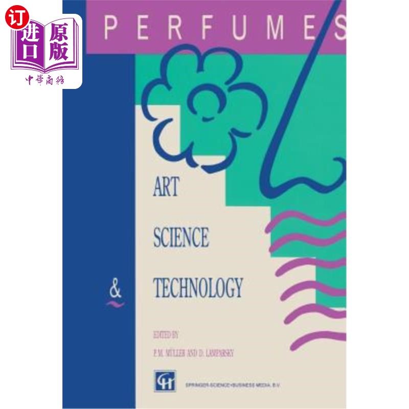 海外直订Perfumes: Art, Science and Technology 香水:艺术、科技