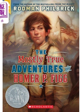 预售 The Mostly True Adventures Of Homer P.Figg 纽伯瑞银奖 荷马史诗很真实的冒险 英文儿童小说 Rodman Philbrick【中商原版?