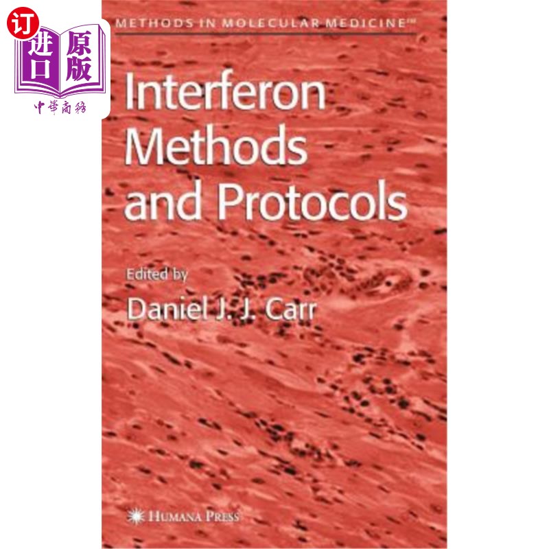 海外直订医药图书Interferon Methods and Protocols 干扰素方法和协议