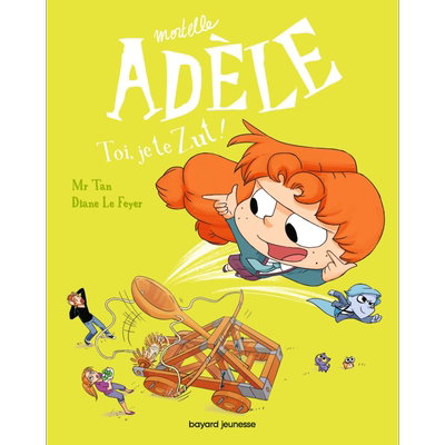 预售 谭先生 讨厌的阿黛尔卷18 法文原版 Mortelle Adele Toi je te zut Tome 18 Mr Tan【中商原版】