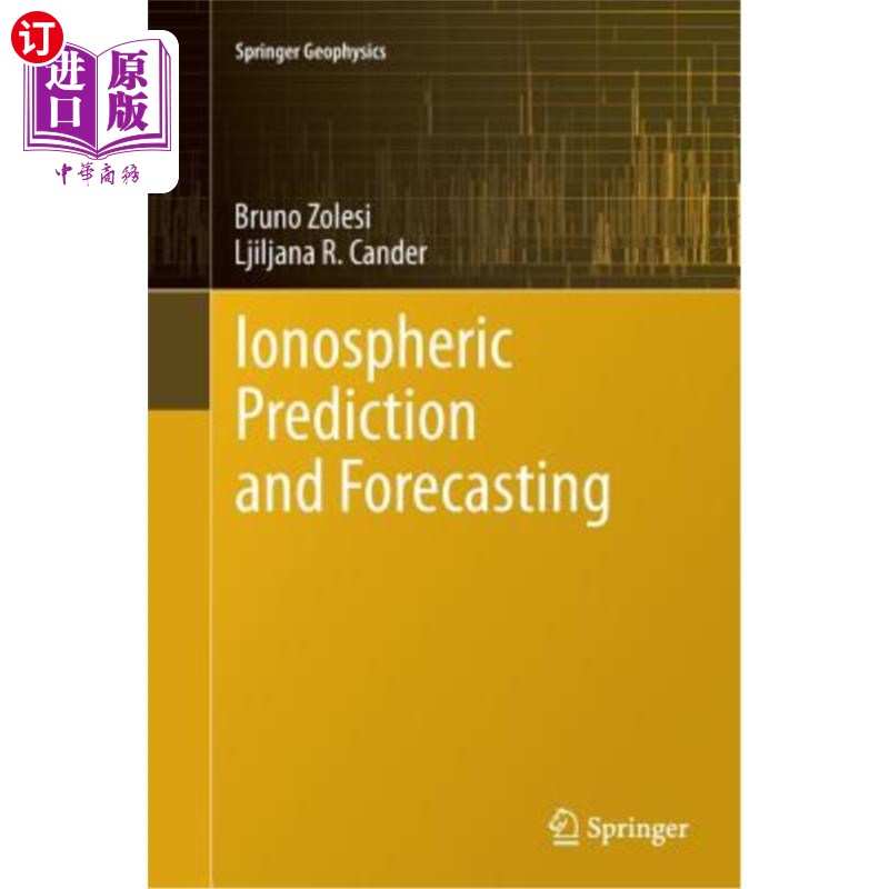 海外直订Ionospheric Prediction and Forecasting