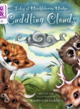 海外直订Tales of Huckleberry Hedge: Cuddling Clouds 哈克贝利树篱的故事:拥抱云
