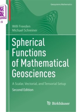 海外直订Spherical Functions of Mathematical Geosciences: A Scalar, Vectorial, and Tensor 数学地球科学的球面函数:标