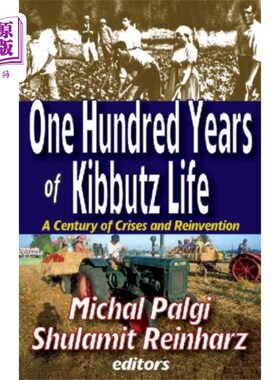 海外直订One Hundred Years of Kibbutz Life 百年基布兹生活