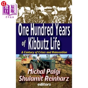 海外直订One Hundred Years of Kibbutz Life 百年基布兹生活