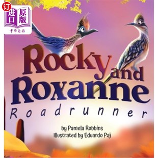 海外直订Rocky and Roxanne Roadrunner 路霸洛奇和罗克珊