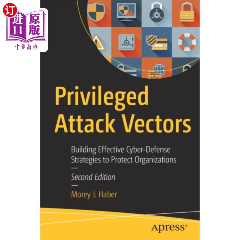 海外直订Privileged Attack Vectors 特权攻击向量