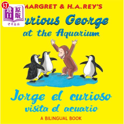 海外直订Curious George at the Aquarium/Jorge El Curioso Visita El Acuario: Bilingual Eng 好奇的乔治在水族馆/