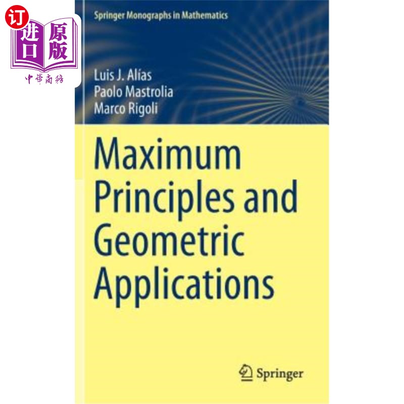 海外直订Maximum Principles and Geometric Applications 极大值原理与几何应用