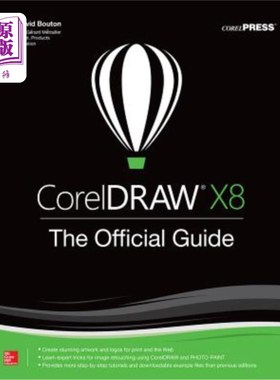 海外直订CorelDRAW X8: The Official Guide coreldraw x8：官方指南