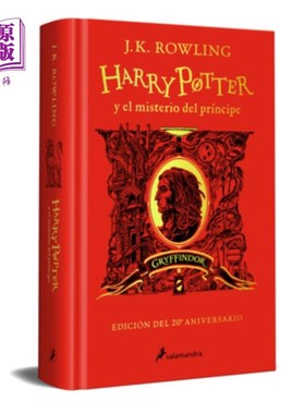 海外直订西班牙语 Harry Potter Y El Misterio del Príncipe (20 Aniv. Gryffindor) / Harry Potter and 《哈利·波特》(英