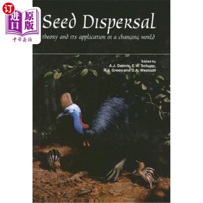 海外直订Seed Dispersal: Theory and Its Application in a Changing World 种子传播:理论及其在变化世界中的应用