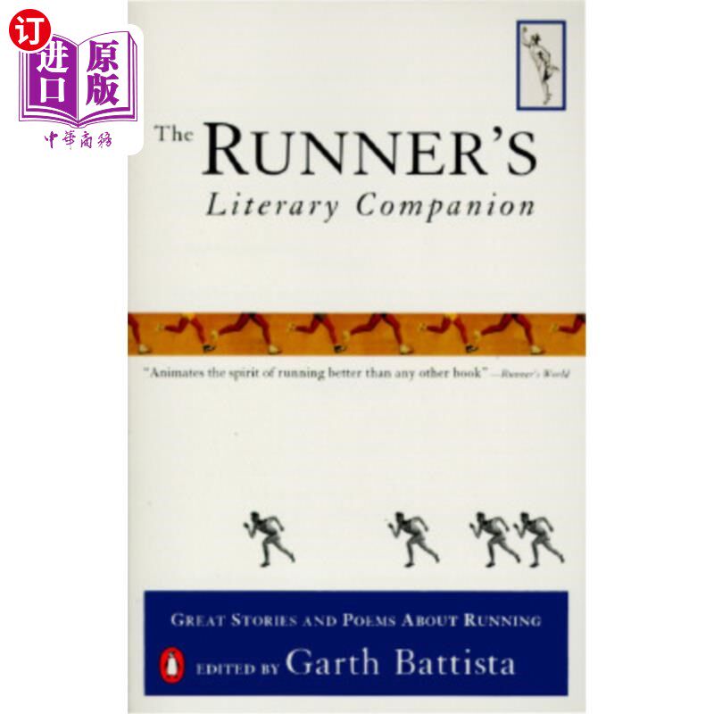 海外直订The Runner's Literary Companion: Great Stories and Poems about Running 跑步者的文学伴侣：关于跑步的伟大故事