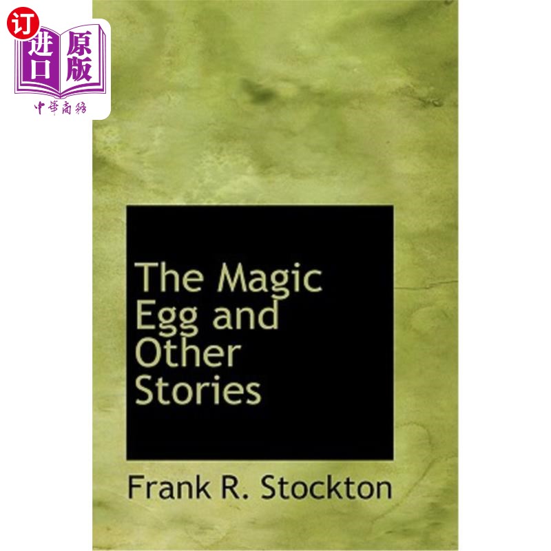 【中商海外直订】the magic egg and other stories