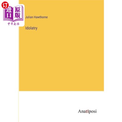 海外直订Idolatry 偶像崇拜