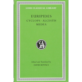 预售 洛布古典丛书 欧里庇德斯 独目巨人 阿尔克斯提斯 美狄亚 Cyclops Alcestis Medea Euripides 希英双语对照  【中商原版】