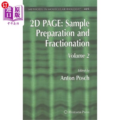 海外直订2D Page: Sample Preparation and Fractionation: Volume 2 2D页:样品制备和分馏:卷2
