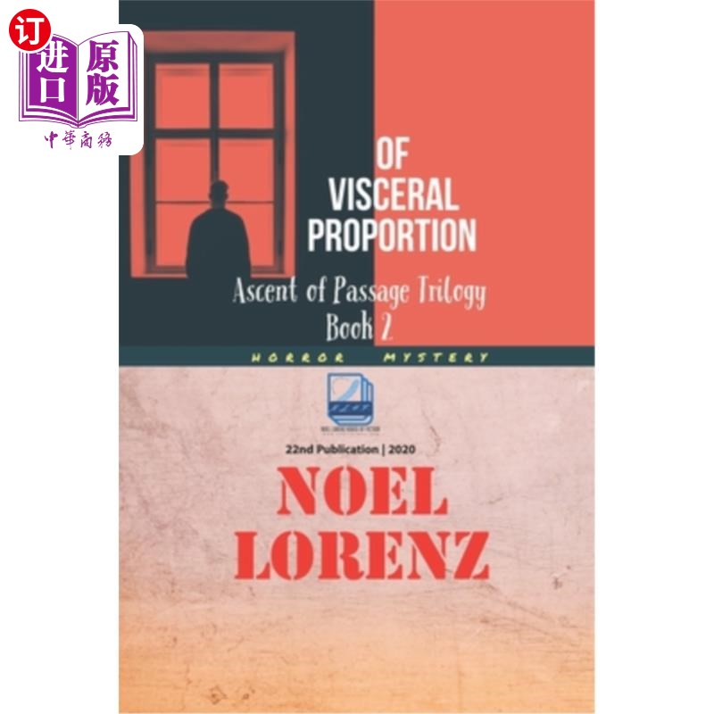 海外直订Ascent of Passage Trilogy: Of Visceral Proportion 上升通道三部曲：内脏比例