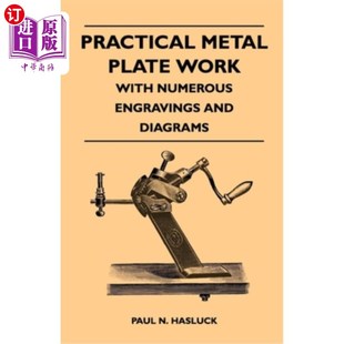 海外直訂Practical 雕刻和圖表 金屬板工作 Numerous Work 與眾多 and Plate Diagrams 實用 Engravings Metal With