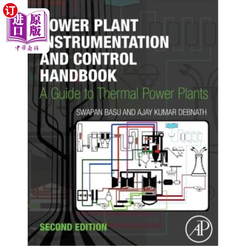 海外直订Power Plant Instrumentation and Control Handbook: A Guide to Thermal Power Plant 发电厂仪表和控制手册:火电