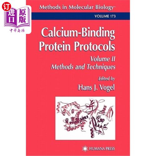 海外直订Calcium-Binding Protein Protocols: Volume 2: Methods and Techniques 钙结合蛋白方案：第2卷：方法和技术