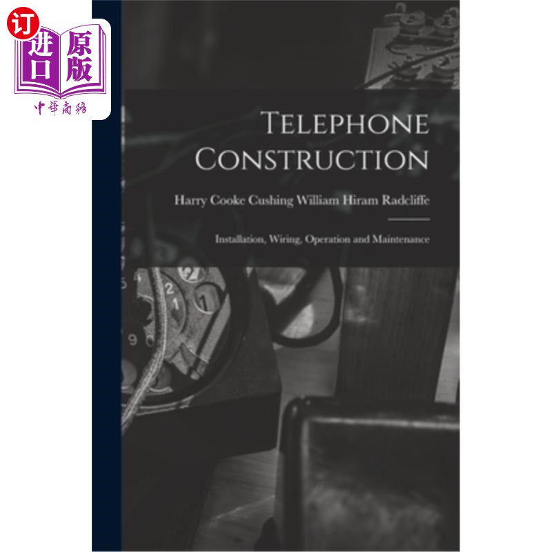 installation, wiring, operation and maintenance 电话结构:安装