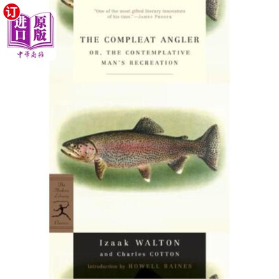 海外直订The Compleat Angler: Or, the Contemplative Man's Recreation 完美的垂钓者:或者，沉思者的消遣