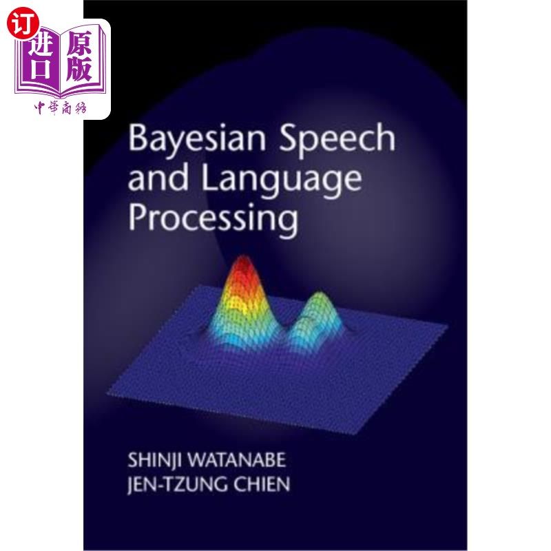 海外直订Bayesian Speech and Language Processing 贝叶斯语音与语言处理