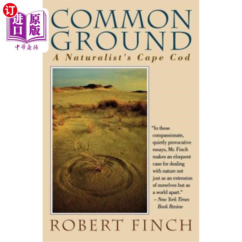 海外直订Common Ground: A Naturalist's Cape Cod 共同点：博物学家的鳕鱼角