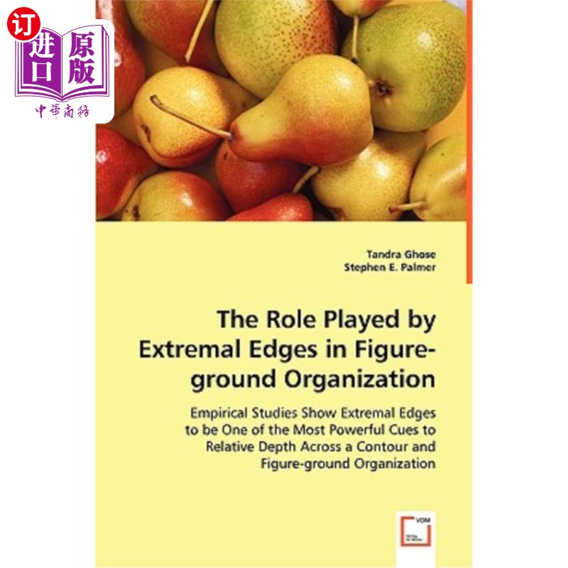 海外直订The Role Played by Extremal Edges in Figure-ground Organization 极端边缘在图-地组织中的作用