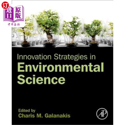 海外直订Innovation Strategies in Environmental Science 环境科学中的创新策略
