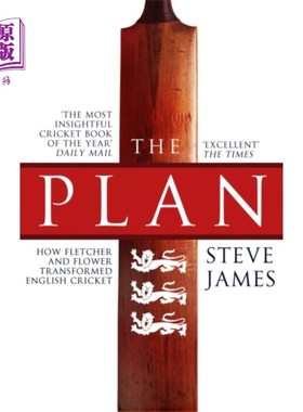 海外直订Plan: How Fletcher and Flower Transformed Englis... 计划:弗莱彻和弗劳尔如何改变了英国板球
