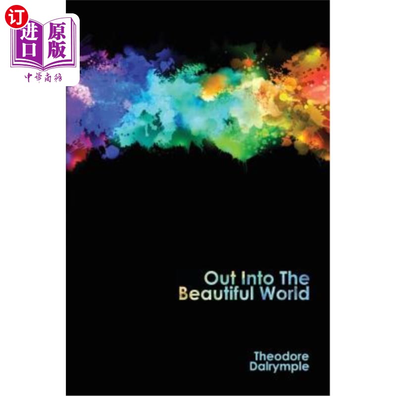 海外直订Out Into The Beautiful World 走进美丽的世界