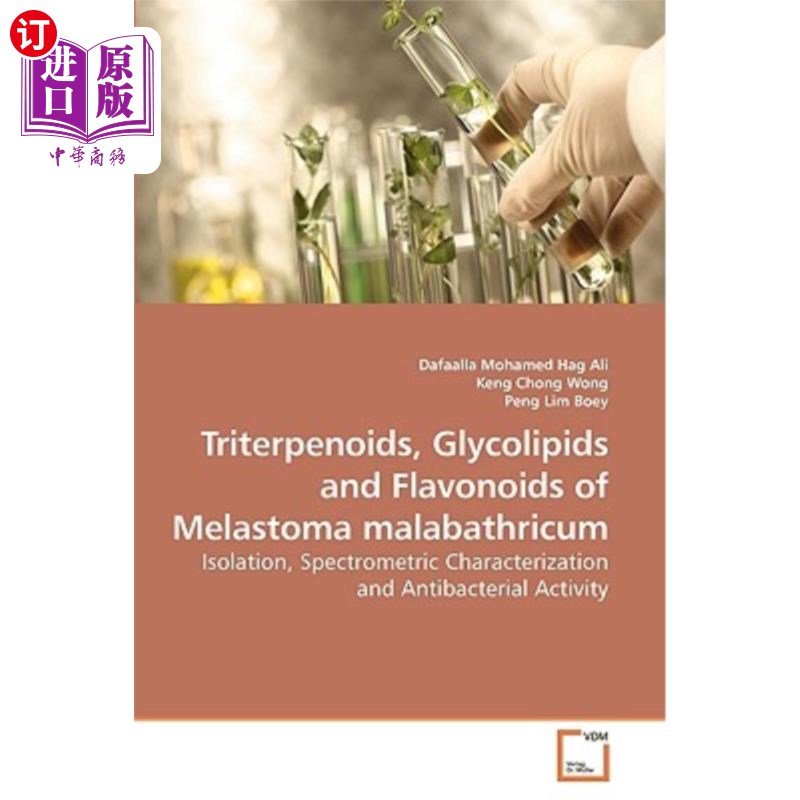 海外直订Triterpenoids, Glycolipids and Flavonoids of Melastoma malabathricum黄连三萜、糖脂和黄酮类化合物