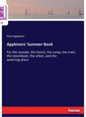 海外直订Appletons' Summer Book Appletons的暑期读物