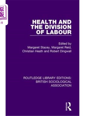 海外直订Health and the Division of Labour 卫生与劳动分工