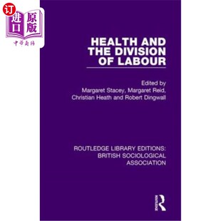 海外直订Health and the Division of Labour 卫生与劳动分工