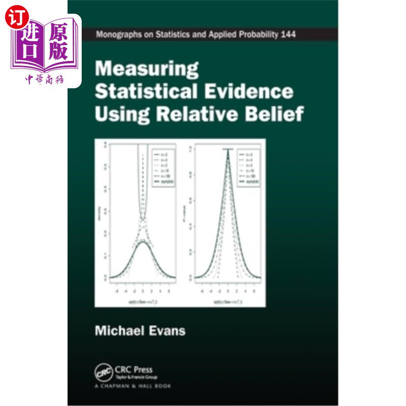 海外直订Measuring Statistical Evidence Using Relative Belief 使用相对信念测量统计证据