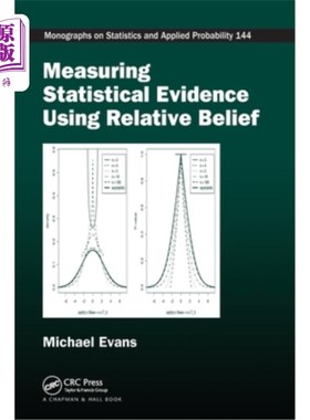 海外直订Measuring Statistical Evidence Using Relative Belief 使用相对信念测量统计证据