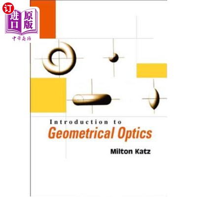 海外直订Introduction to Geometrical Optics 几何光学导论
