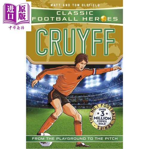足球英雄系列 克鲁伊夫 顶级球员 Classic Football Heroes Collect them all 英文原版 Matt Tom Oldfield【中商原版】