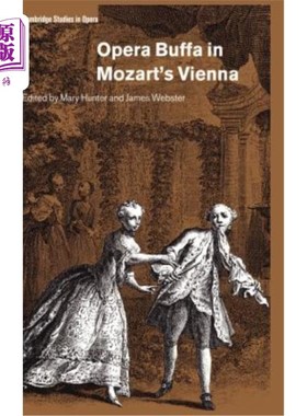 海外直订Opera Buffa in Mozart's Vienna 莫扎特维也纳歌剧院布法