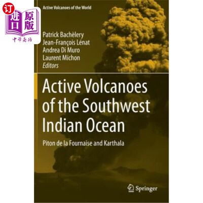 海外直订Active Volcanoes of the Southwest Indian Ocean: Piton de la Fournaise and Kartha 印度洋西南部的活火山：皮顿-德