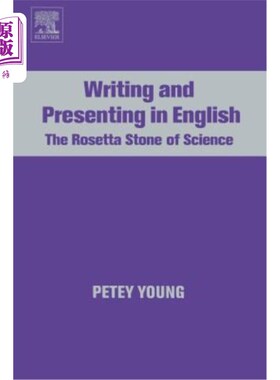 海外直订Writing and Presenting in English: The Rosetta Stone of Science 用英语写作和演讲：罗塞塔科学之石