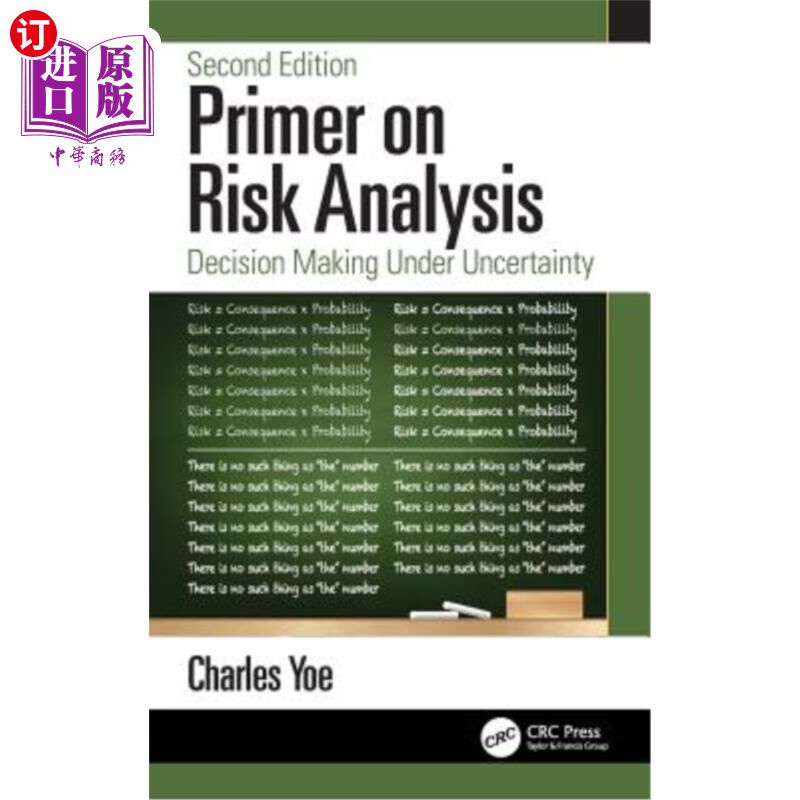 海外直订Primer on Risk Analysis: Decision Making Under Uncertainty 风险分析入门:不确定条件下的决策