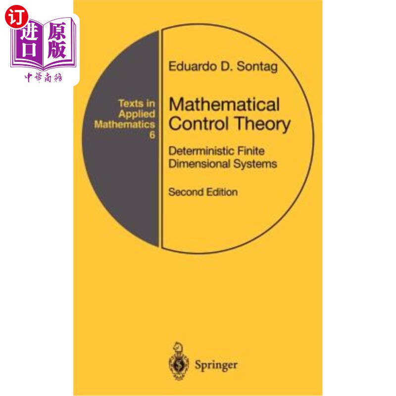 海外直订Mathematical Control Theory: Deterministic Finite Dimensional Systems 数学控制理论：确定性有限维系统
